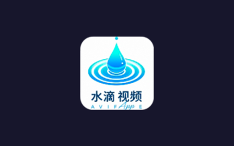 安卓丨水滴视频_1.0.3_去广告版 - 全网高清影视免费看